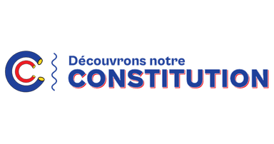 Découvrons notre Constitution